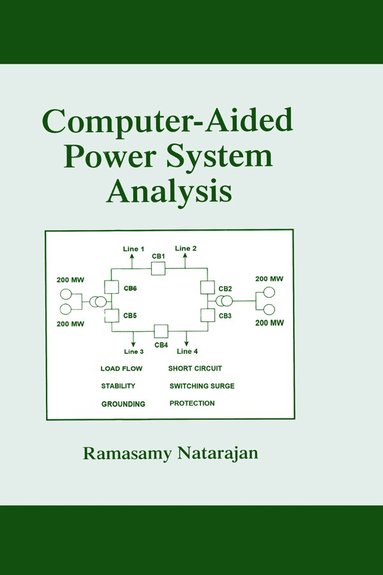 Ramasamy Natarajan - Computer-Aided Power System Analysis, Inbunden