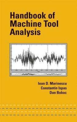 Handbook of Machine Tool Analysis 1