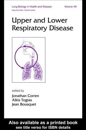 Jonathan Corren, Alkis Togias, Jean Bousquet - Upper and Lower Respiratory Disease, Inbunden