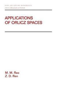 bokomslag Applications Of Orlicz Spaces