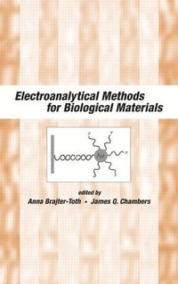 bokomslag Electroanalytical Methods Of Biological Materials