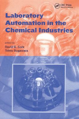 Laboratory Automation in the Chemical Indus 1