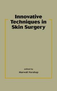 bokomslag Innovative Techniques in Skin Surgery