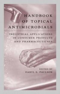bokomslag Handbook of Topical Antimicrobials