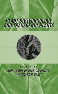 bokomslag Plant Biotechnology and Transgenic Plants