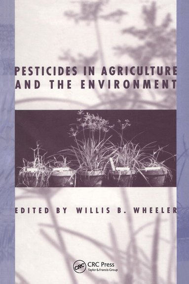 bokomslag Pesticides in Agriculture and the Environment