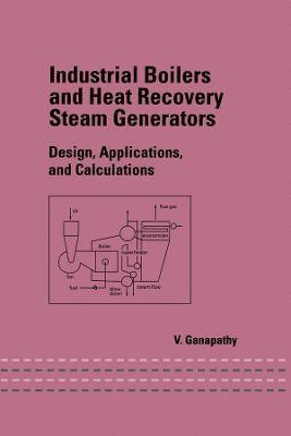 Industrial Boilers and Heat Recovery Steam Generators 1