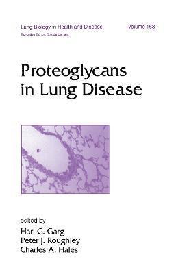 Proteoglycans in Lung Disease 1