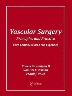 Vascular Surgery: Principles and Practice