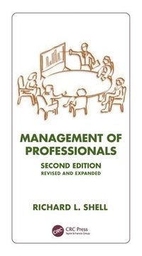bokomslag Management Of Professionals, Revised And Expanded
