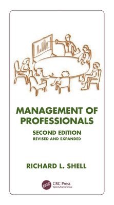 bokomslag Management Of Professionals, Revised And Expanded