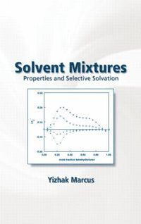 bokomslag Solvent Mixtures