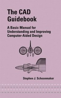 bokomslag The CAD Guidebook