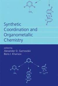 bokomslag Synthetic Coordination and Organometallic Chemistry