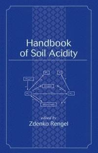 bokomslag Handbook of Soil Acidity