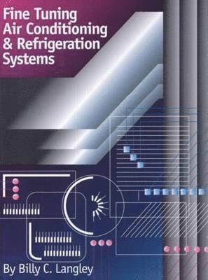 Fine Tuning Air Conditioning and Refrigeration Systems 1