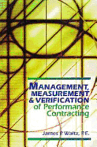 bokomslag Management, Measurement And Verification Of Performance Contracting