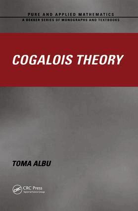 Toma Albu - Cogalois Theory, Inbunden