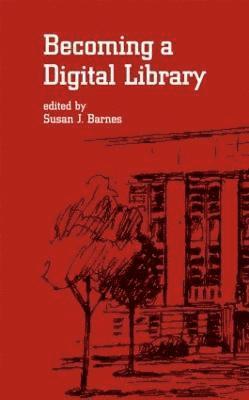 Becoming a Digital Library 1