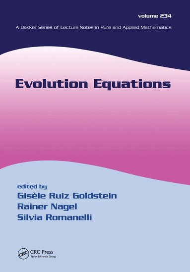 Gisele Ruiz Goldstein, Rainer Nagel, Silvia Romanelli - Evolution Equations, Häftad