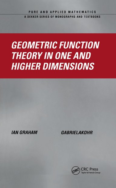 bokomslag Geometric Function Theory in One and Higher Dimensions