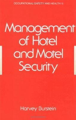 Management of Hotel and Motel Security
