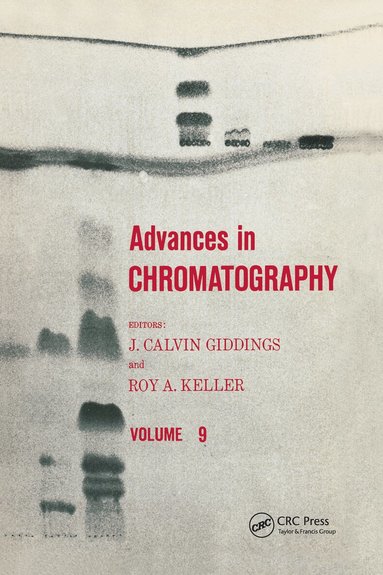 J. Calvin Giddings - Advances in Chromatography, Inbunden