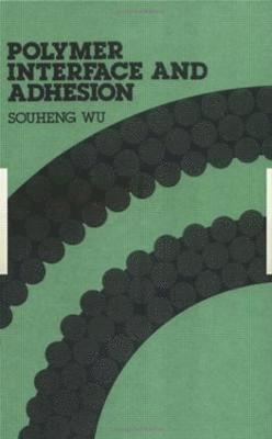 bokomslag Polymer Interface and Adhesion