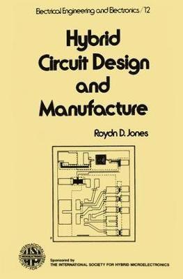 Hybrid Circuit Design and Manufacture 1