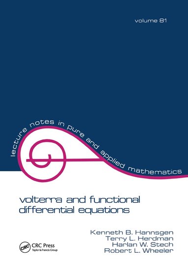 Kenneth B. Hannsgen, Kenneth B. Hannsgen, Terry L. Herdman - Volterra and Functional Differential Equations, Häftad