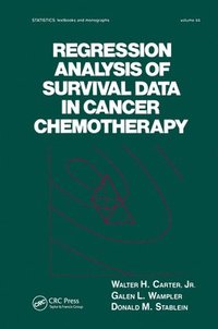 bokomslag Regression Analysis of Survival Data in Cancer Chemotherapy