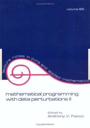 Fiacco - Mathematical Programming with Data Perturbations II, Second Edition, Häftad