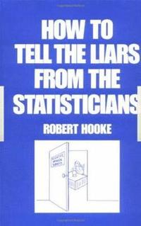bokomslag How to Tell the Liars from the Statisticians