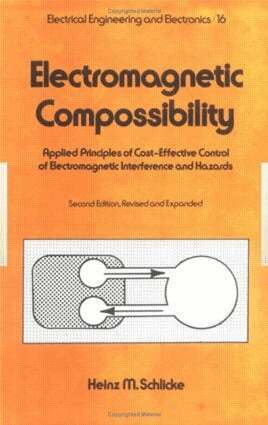 Heinz M. Schlicke - Electromagnetic Compossibility, Second Edition,, Inbunden