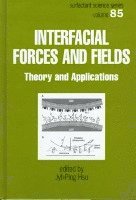 bokomslag Interfacial Forces and Fields