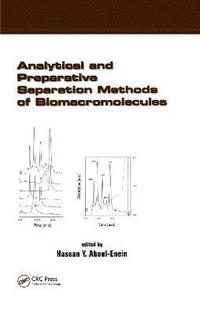 bokomslag Analytical and Preparative Separation Methods of Biomacromolecules