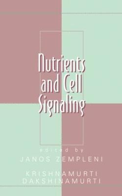 bokomslag Nutrients and Cell Signaling