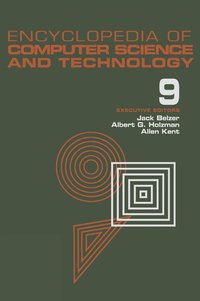 bokomslag Encyclopedia of Computer Science and Technology, Volume 9