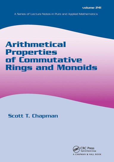 bokomslag Arithmetical Properties of Commutative Rings and Monoids
