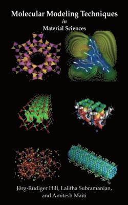 Molecular Modeling Techniques In Material Sciences 1