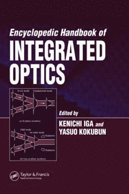 Encyclopedic Handbook of Integrated Optics 1
