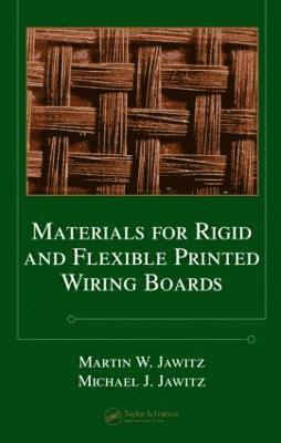 Materials for Rigid and Flexible Printed Wiring Boards 1