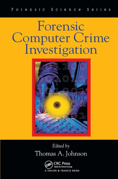 bokomslag Forensic Computer Crime Investigation