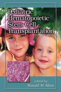 bokomslag Pediatric Hematopoietic Stem Cell Transplantation