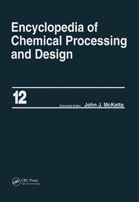 Encyclopedia of Chemical Processing and Design 1