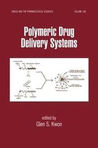 bokomslag Polymeric Drug Delivery Systems