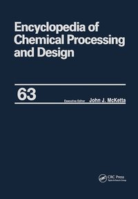 bokomslag Encyclopedia of Chemical Processing and Design