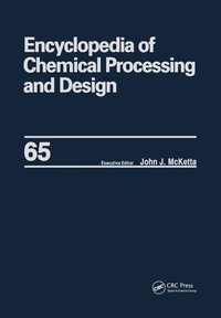 bokomslag Encyclopedia of Chemical Processing and Design