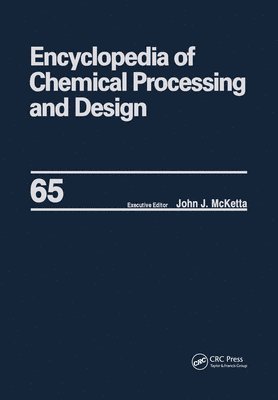 Encyclopedia of Chemical Processing and Design 1