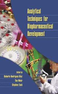 bokomslag Analytical Techniques for Biopharmaceutical Development